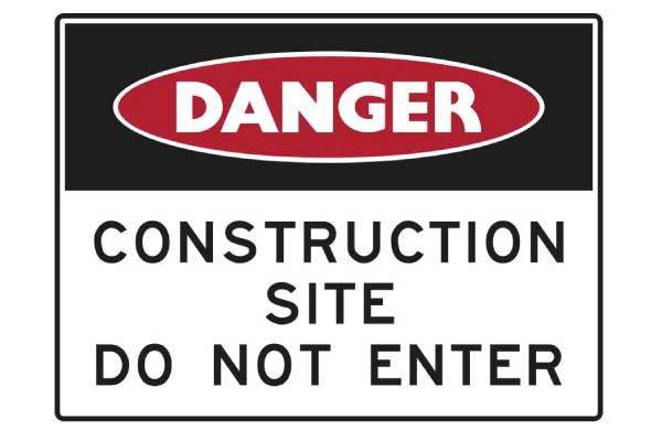 Danger Construction Site Do Not Enter
