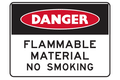 Danger Flammable Material No Smoking