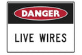 Danger Live Wires