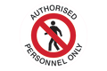 Floor Sign Authorised Personnel Only