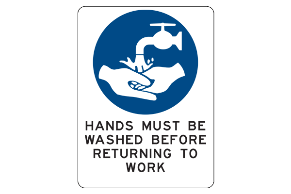 Hands Must Be Washed Before Returning To Work