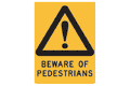Hazard Beware of Pedestrians