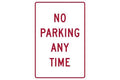 Parking Sign No Parking At Any Time