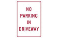 Parking Sign No Parking In Driveway