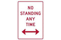 Parking Sign No Standing At Any Time Left Or Right