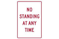 Parking Sign No Standing At Any Time