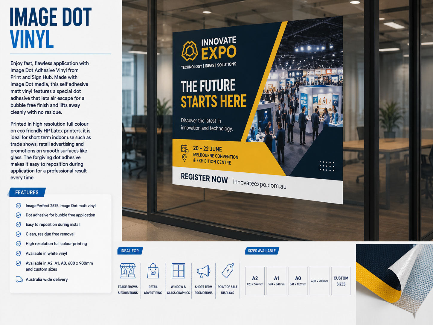 Image Dot vinyl graphic for an expo applied to a glass shop front, with a corner of the media peeling back to show the dot adhesive