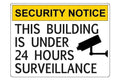 Security Notice This Building is under 24 Hour Surveillance