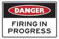 Mining Sign Danger Firing In Progress